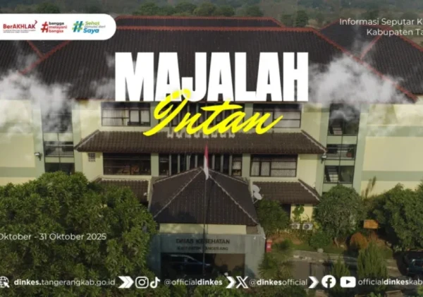 Majalah INTAN Hadirkan Informasi Terkini Seputar Kesehatan Kabupaten Tangerang